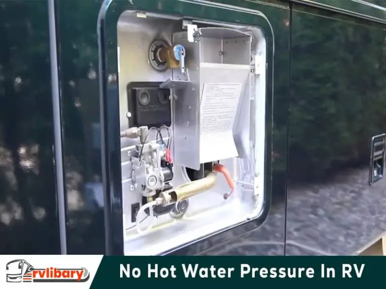 5 Surprising Reasons Behind No Hot Water Pressure In Rv